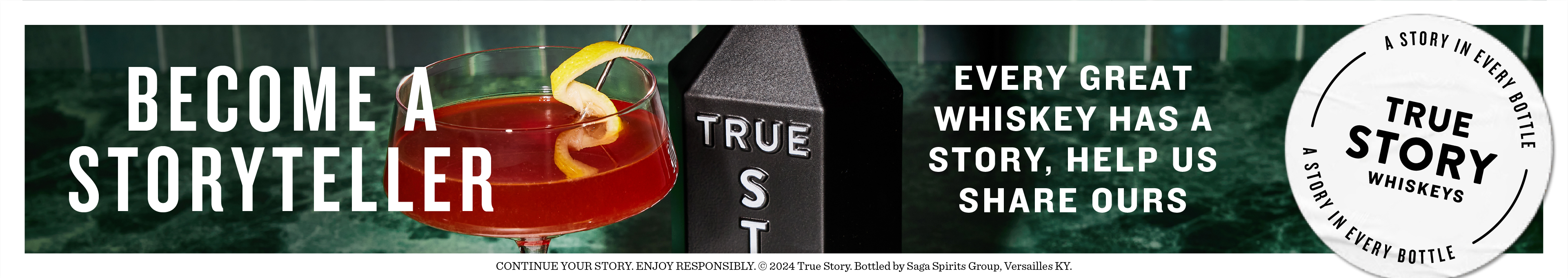 True Story Whiskeys