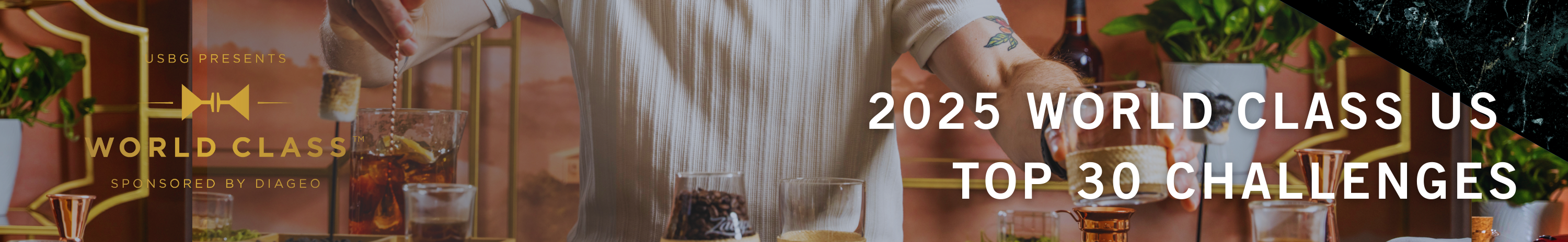 2025 USBG Presents World Class Sponsored By DIAGEO Top 30 Challenges